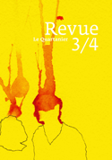 Revue Le Quartanier, no 03-04